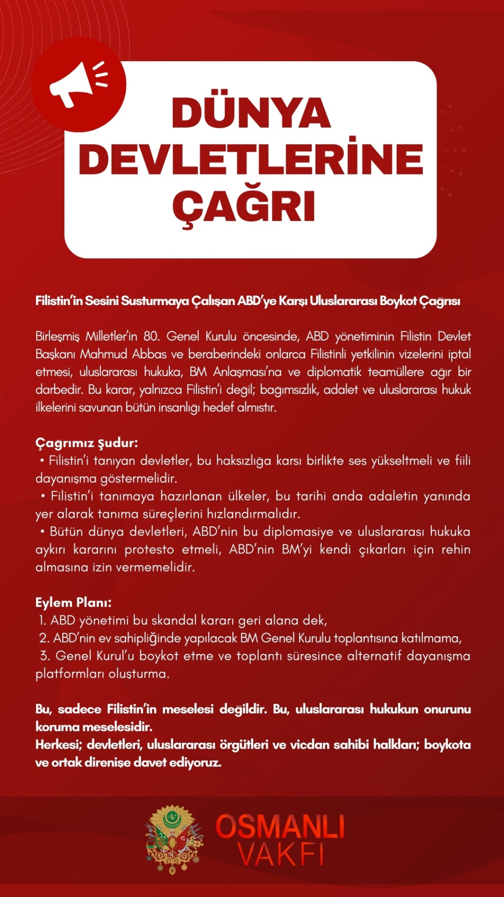 DÜNYA DEVLETLERİNE ÇAĞRI