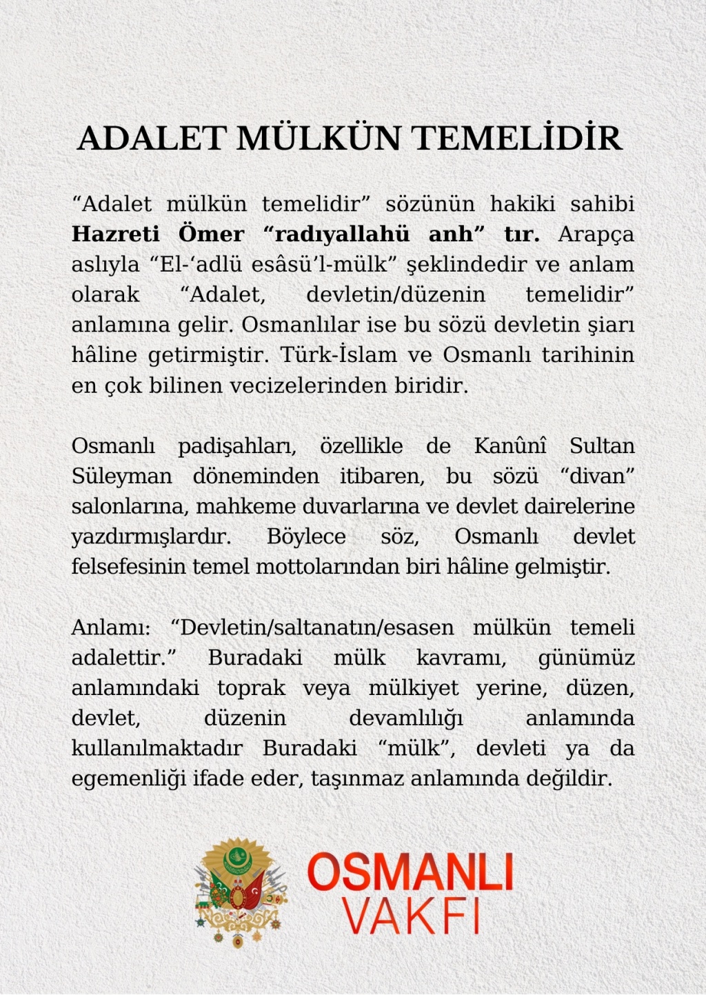 ADALET MÜLKÜN TEMELİDİR