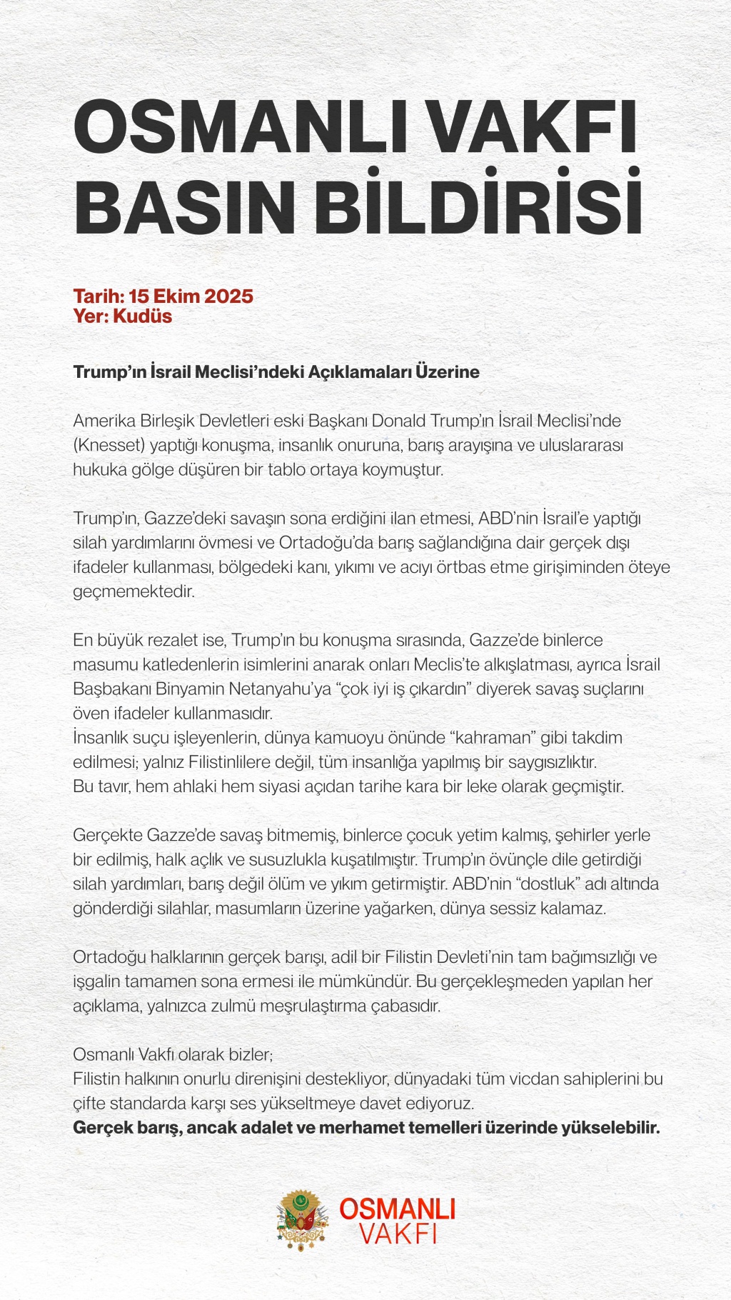 TRUMP'IN İSRAİL MECLİSİ'NDEKİ AÇIKLAMALARI ÜZERİNE