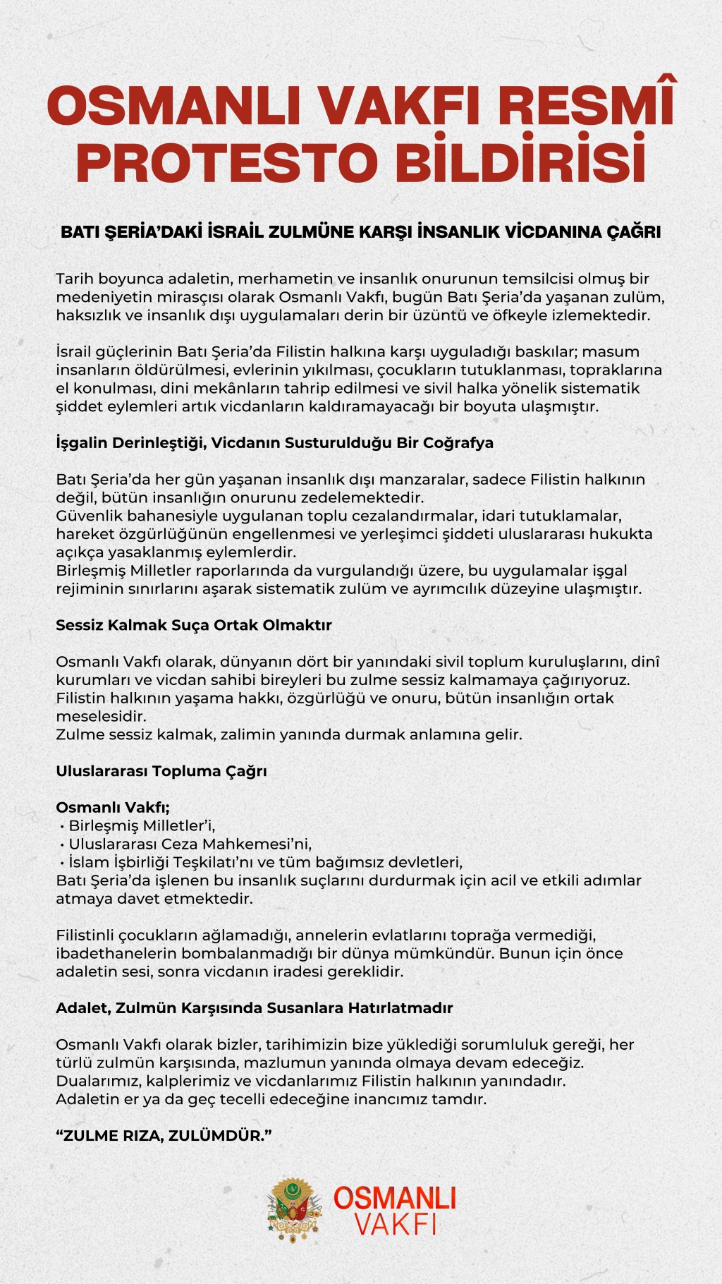 BATI ŞERİA'DAKİ İSRAİL ZULMUNE KARŞI İNSANLIK VİCDANINA ÇAĞRI