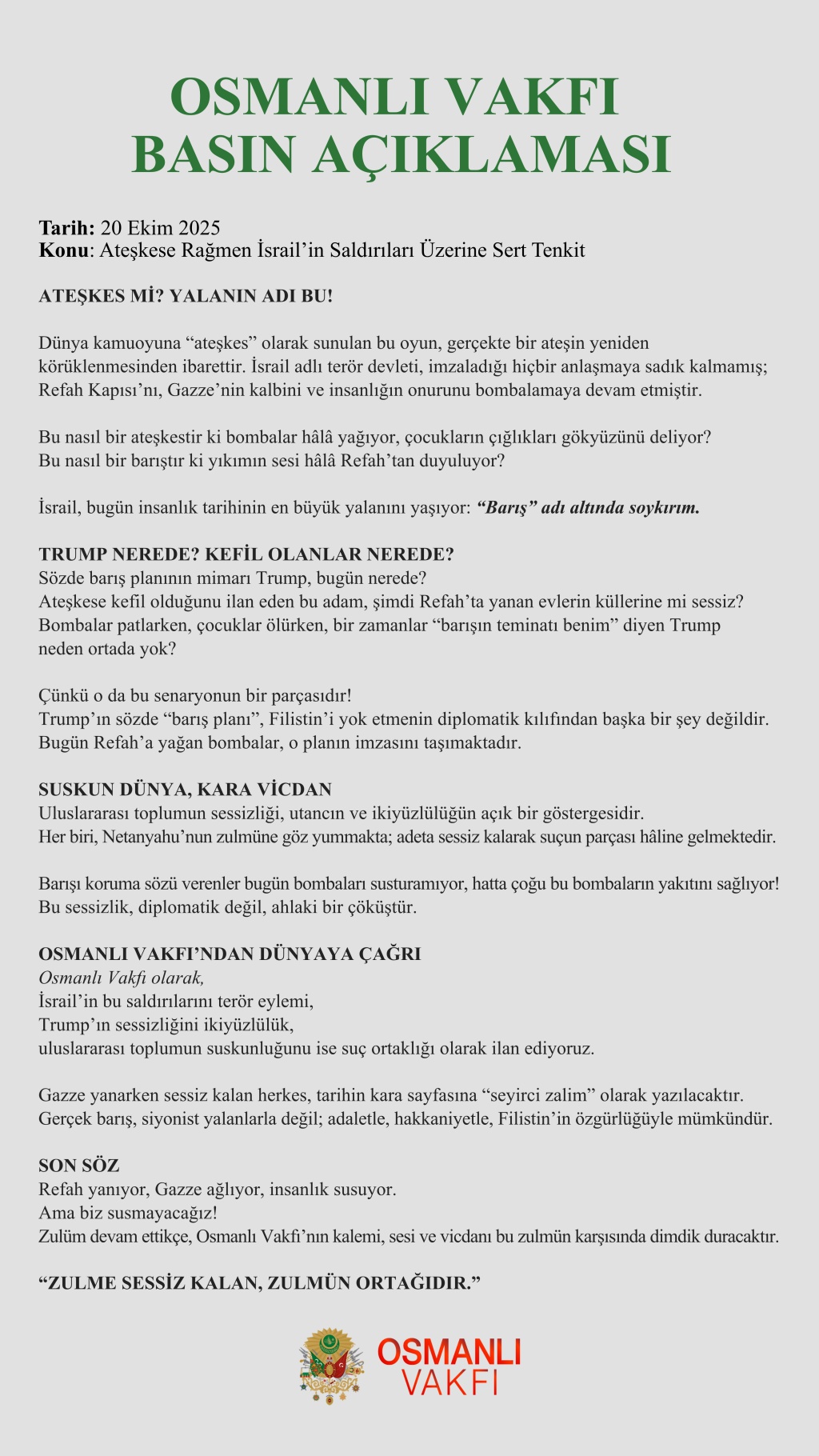 ATEŞKESE RAĞMEN İSRAİL'İN SALDIRILARI ÜZERİNE SERT TENKİT